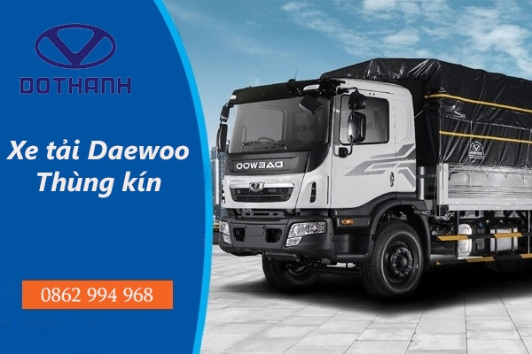 Giới thiệu về xe tải Daewoo Thùng kín 